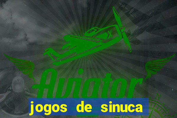 jogos de sinuca valendo dinheiro